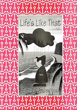 Imagen del vendedor de Life's Like That : a la venta por Sapphire Books