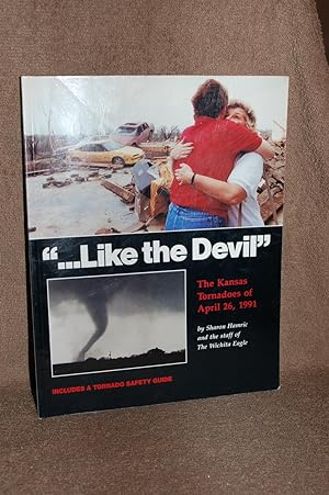 ".Like the Devil"; The Kansas Tornadoes of April 26, 1991