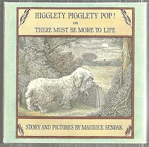 Imagen del vendedor de Higglety Pigglety Pop!; Or There Must Be More to Life a la venta por Bauer Rare Books