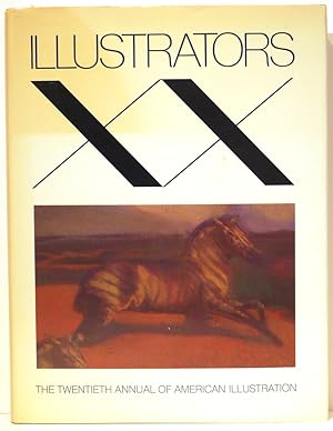 Seller image for Illustrators; The Twentieth Annual of American Illustration for sale by Bauer Rare Books