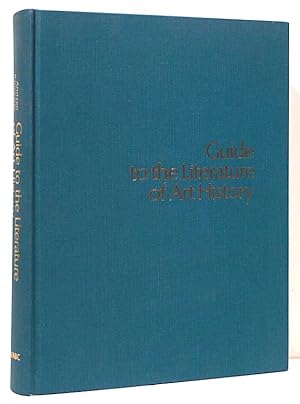 Bild des Verkufers fr Guide to the Literature of Art History zum Verkauf von Bauer Rare Books