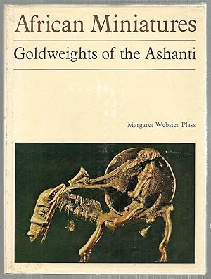 Image du vendeur pour African Miniatures; Goldweights of the Ashanti mis en vente par Bauer Rare Books