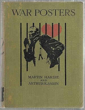 Imagen del vendedor de War Posters; Issued by Belligerent and Neutral Nations 1914-1919 a la venta por Bauer Rare Books