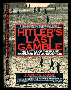 Seller image for Hitler's Last Gamble: The Battle of the Bulge, December 1944-January 1945 for sale by Don's Book Store