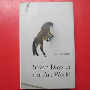 Imagen del vendedor de Seven Days in the Art World a la venta por Antonio Pennasilico