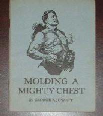 Seller image for Molding a Mighty Chest for sale by Ken Jackson