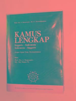 Seller image for Kamus Lengkap Inggeris-Indonesia Indonesia-Inggeeris, dengan Ejaan Yang Disempurnakan for sale by Cotswold Internet Books