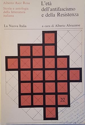 L'età dell'antifascismo e della Resistenza.