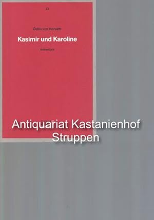 Bild des Verkufers fr Kasimir und Karoline. Volksstck., zum Verkauf von Antiquariat Kastanienhof