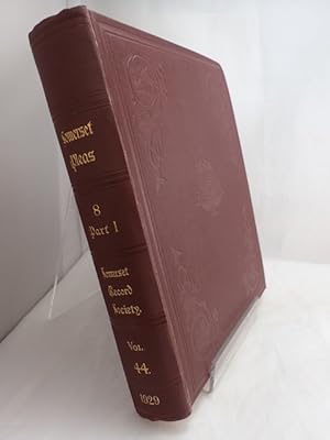 Somersetshire Pleas from the Rolls of the Itinerant Justices (For the 8th Year of the Reign of Ed...