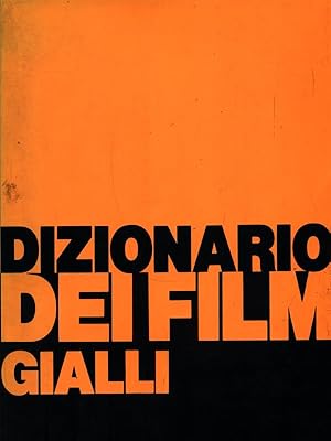 Dizionario dei Film Gialli