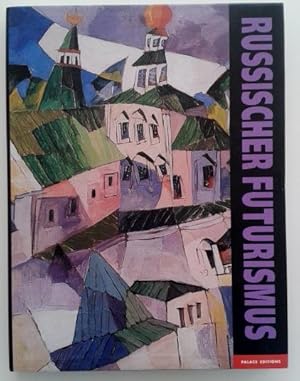 Imagen del vendedor de Futurismus in Russland und David Burliuk, "Vater des russischen Futurismus" : Katalog zur Ausstellung "Russischer Futurismus", 17. September bis 26. November 2000, Von-der-Heydt-Museum Wuppertal. Staatliches Russisches Museum . [Autoren der Artikel . bers. aus dem Russ. Tat'jana Kalugina ; Beate Kolberg-Kudelin. Hrsg. Joseph Kiblitzky] a la venta por BBB-Internetbuchantiquariat