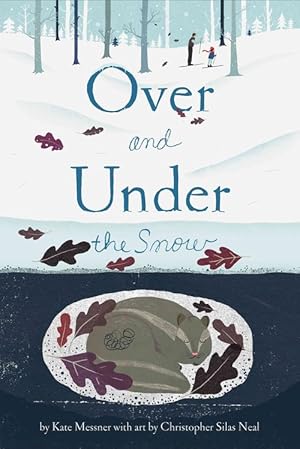Imagen del vendedor de Over and Under the Snow (Paperback) a la venta por Grand Eagle Retail