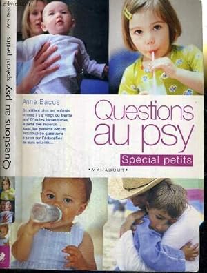 Bild des Verkufers fr QUESTIONS AU PSY - SPECIAL PETITS zum Verkauf von Le-Livre