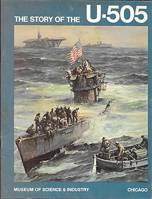 Image du vendeur pour The Story of the U-505 mis en vente par North American Rarities