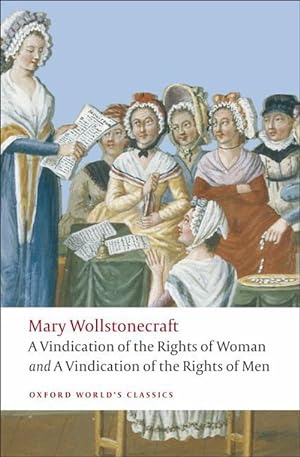 Seller image for A Vindication of the Rights of Men; A Vindication of the Rights of Woman; An Historical and Moral View of the French Revolution (Paperback) for sale by Grand Eagle Retail