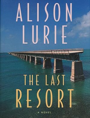 Imagen del vendedor de The Last Resort A Novel a la venta por Good Books In The Woods