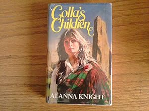 Colla's Children - hardback first edition