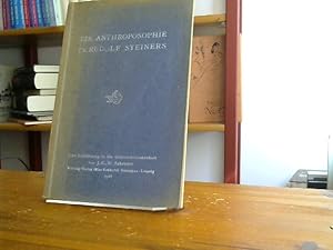 Bild des Verkufers fr Die Anthroposophie Dr. Rudolf Steiners : Eine Einfhrung in die Geisteswissenschaft. zum Verkauf von BuchKaffee Vividus e.K.