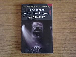 Seller image for The Beast with Five Fingers (Tales of Mystery & The Supernatural) for sale by Peter Pan books
