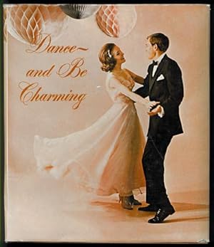 Seller image for Dance - and Be Charming for sale by Inga's Original Choices