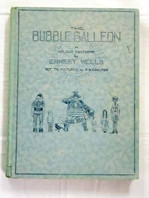 The Bubble Galleon A Holiday Pantomime