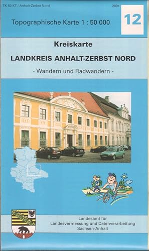 Landkreis Anhalt-Zerbst- Nord. Landesamt für Landesvermessung und Datenverarbeitung Sachsen-Anhal...