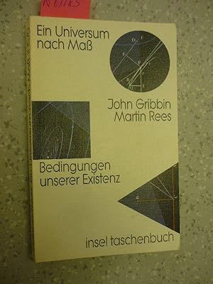 Ein Universum nach Maß. Bedingungen unserer Existenz. insel taschenbuch it 1579.