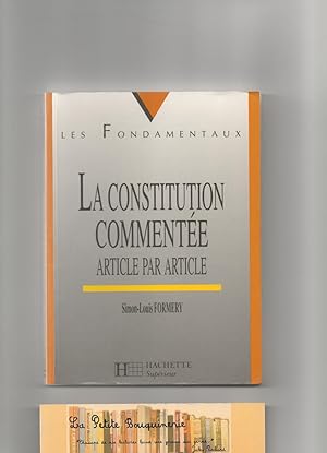 Image du vendeur pour La Constitution commente article par article mis en vente par La Petite Bouquinerie