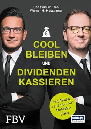 Bild des Verkufers fr Cool bleiben und Dividenden kassieren zum Verkauf von Rheinberg-Buch Andreas Meier eK