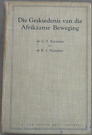 Seller image for Die Geskiedenis van die Afrikaanse Beweging for sale by Chapter 1