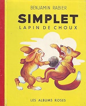 Simplet, lapin de choux.