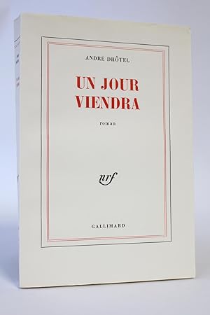 Seller image for Un jour viendra for sale by Librairie Le Feu Follet