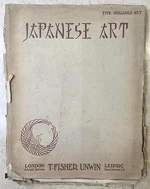 Seller image for Japanese Art : One cut in four colours, 37 drawings on superfine unglazed art paper, 20 tinted illustrations and 1 engraving. for sale by Arthur Probsthain