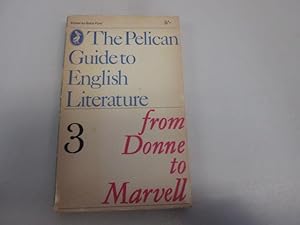 Immagine del venditore per From Donne to Marvell (The Pelican Guide to English Literature Volume 3) venduto da Goldstone Rare Books