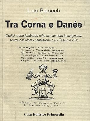 Immagine del venditore per Tra Corna e Danee venduto da Librodifaccia