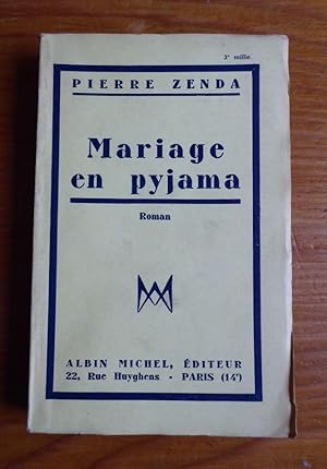 Seller image for Mariage en pyjama for sale by Librairie des Possibles