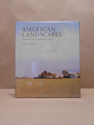 Bild des Verkufers fr American Landscapes. Treasures from the Parrish Art Museum. zum Verkauf von Offa's Dyke Books