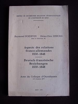 Bild des Verkufers fr Aspects des relations franco-allemandes 1830-1848 zum Verkauf von Librairie Ancienne Zalc