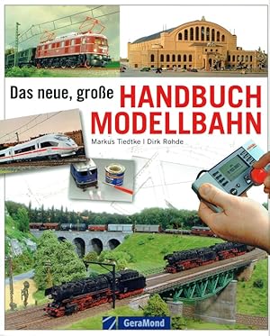 Bild des Verk�ufers f�r Das Neue Handbuch Modellbahn:. zum Verkauf von Antiquariat Bernhardt