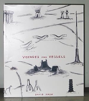 Seller image for David Nash : Voyages and Vessels for sale by Exquisite Corpse Booksellers