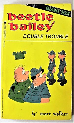 Beetle Bailey. Double Trouble