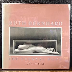 Bild des Verkufers fr THE ETERNAL BODY: A Collection of Fifty Nudes zum Verkauf von Lost Horizon Bookstore