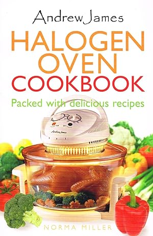 The Halogen Oven Cookbook :