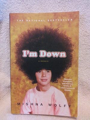 Seller image for I'm Down: A Memoir for sale by Prairie Creek Books LLC.