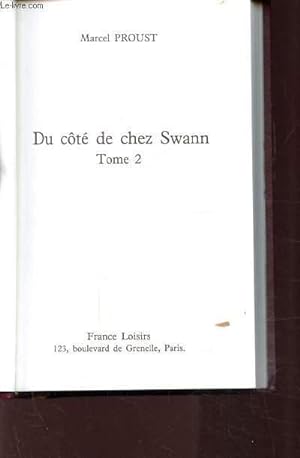 Image du vendeur pour DU COTE DE CHEZ SWANN - TOME 2 mis en vente par Le-Livre