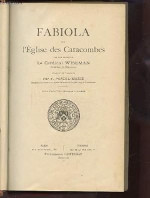 Bild des Verkufers fr FABIOLA OU L'EGLISE DES CATACOMBES zum Verkauf von Le-Livre