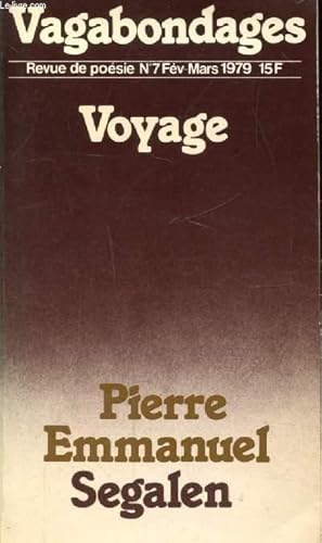 Imagen del vendedor de VAGABONDAGES - REVUE DE POESIE N7 FEV-MARS 1979 - VOYAGE a la venta por Le-Livre