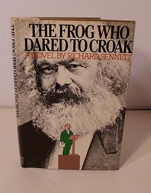 The Frog Who Dared To Croak