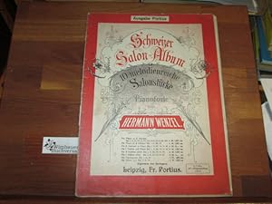 Imagen del vendedor de Schweizer Salon-Album 10 melodienreiche Stcke fr das Pianoforte a la venta por Antiquariat im Kaiserviertel | Wimbauer Buchversand